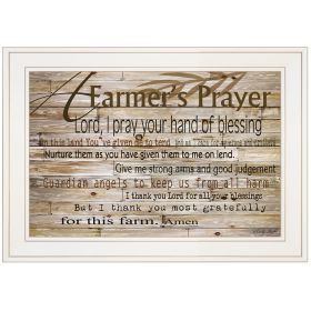 "A Farmer's Prayer" by Cindy Jacobs; Ready to Hang Framed Print; White Frame - as Pic